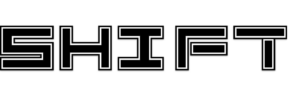 Shift
