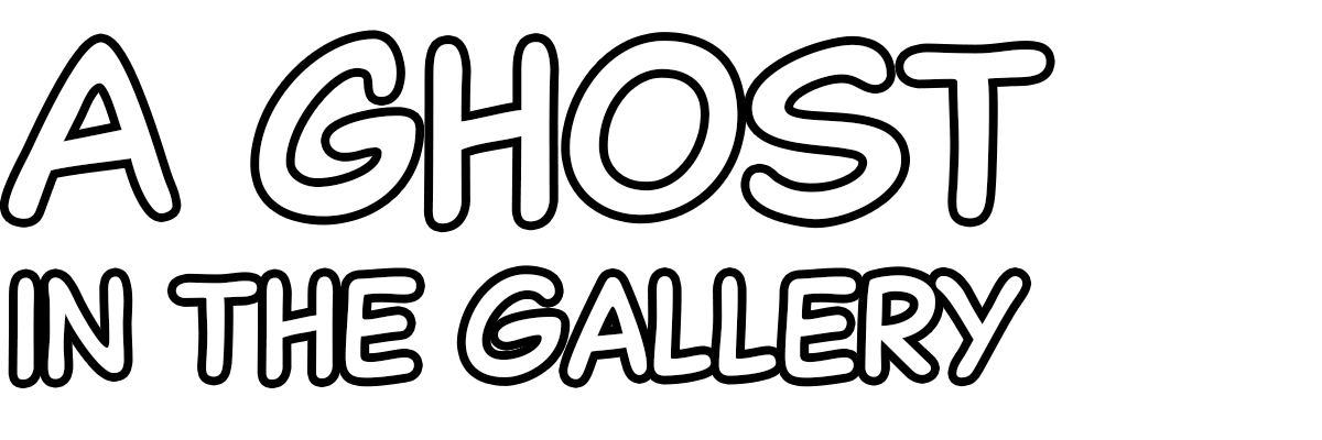 A Ghost in the Gallery