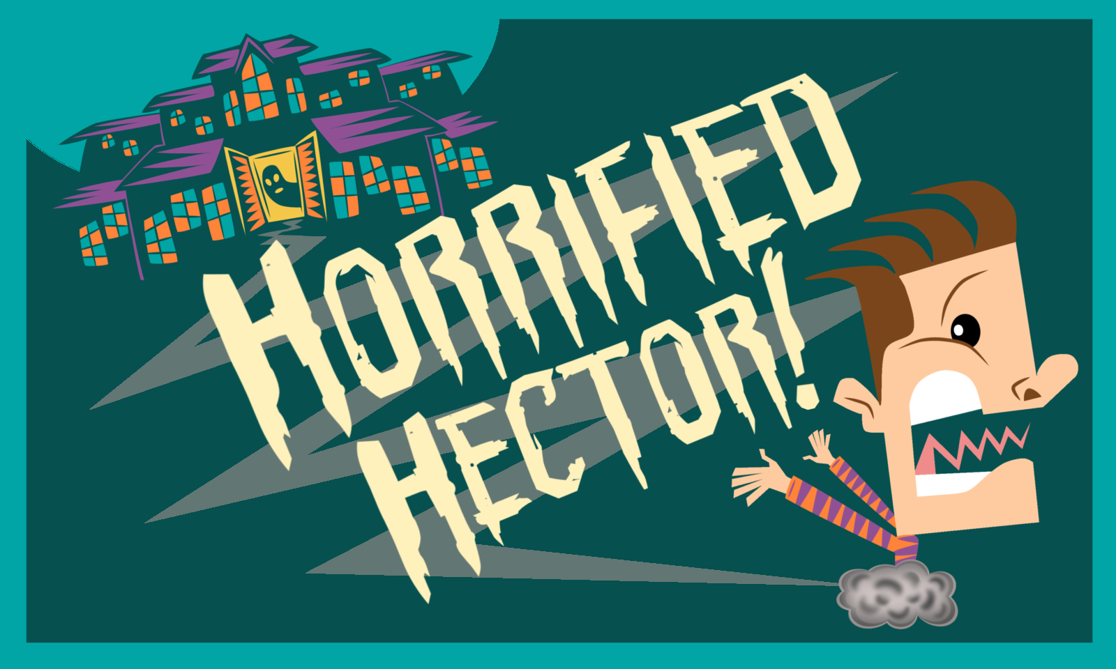 Horrified Hector!