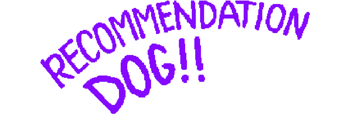 Recommendation Dog